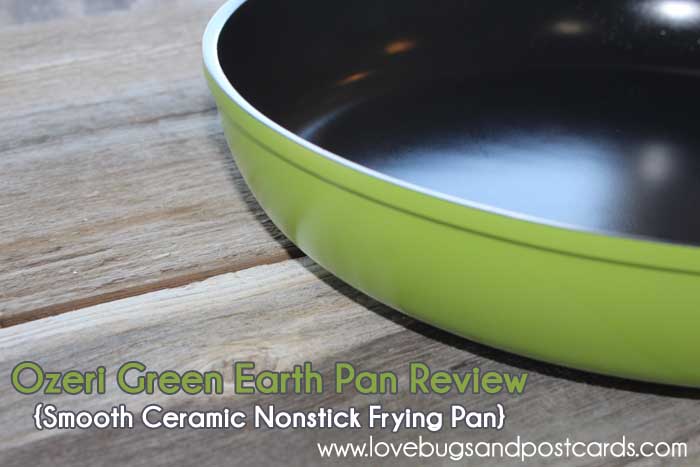 Ozeri Green Earth Pan Review {Smooth Ceramic Nonstick Frying Pan}