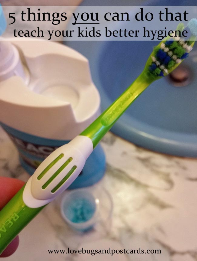 5 things you can do that teach your kids better hygiene