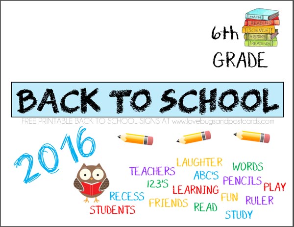 Printable Back to School signs Sixth Grade