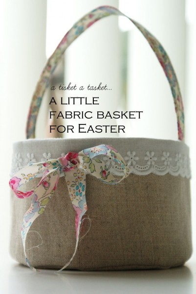 Fabric Easter basket tutorial