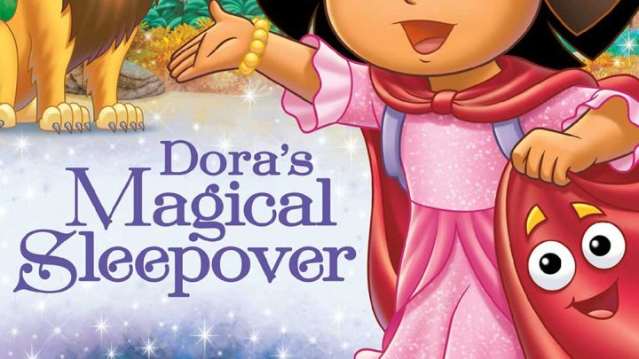 Dora The Explorer Doras Magical Sleepover Giveaway Ends 625 Lovebugs And Postcards