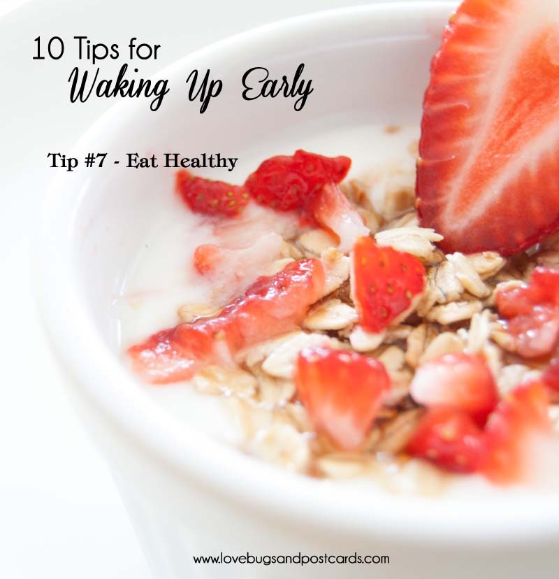 10 Tips For Waking Up Early - Lovebugs And Postcards