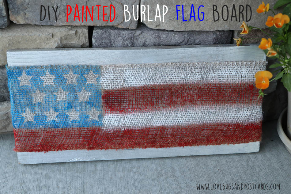 DIY Painted Burlap Flag Board