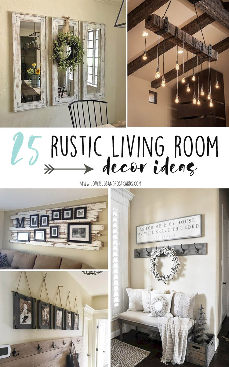25 rustic living room decor ideas - Lovebugs and Postcards